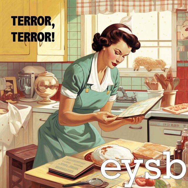 Terror, Terror!