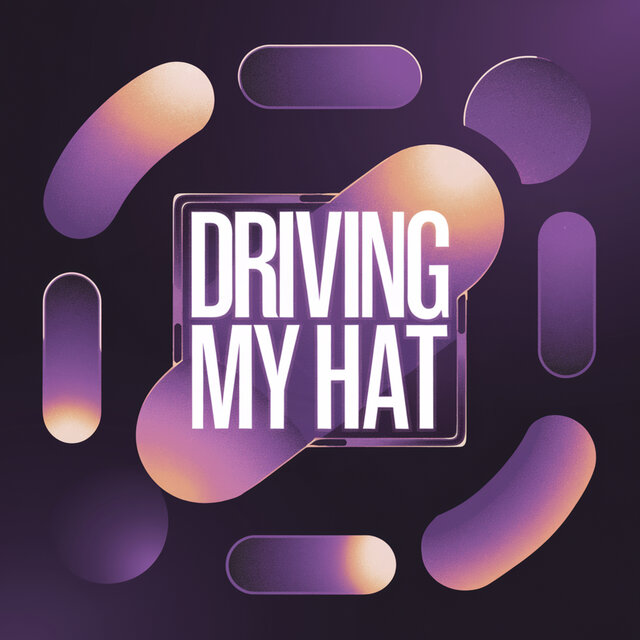 Driving My Hat