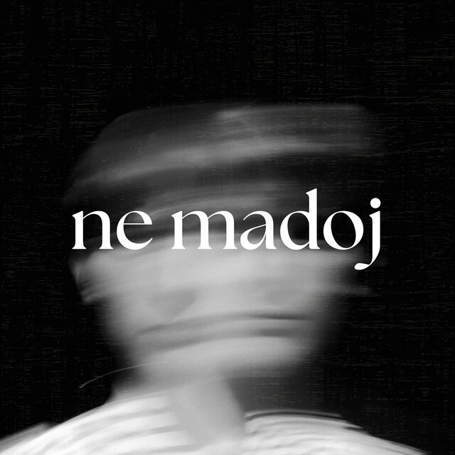 Ne Madoj