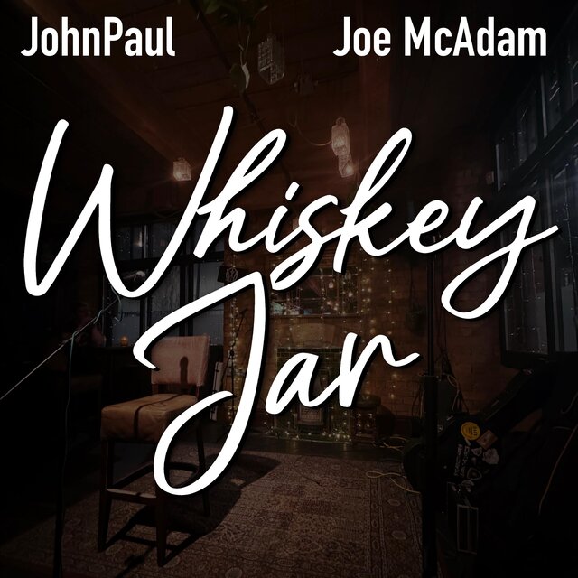 Whiskey Jar (feat. Joe McAdam)