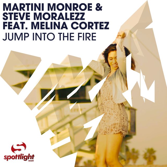Jump into the Fire
