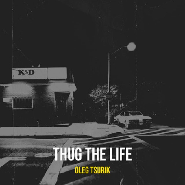 THUG THE LIFE