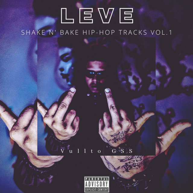 Leve - Shake N' Bake Hip-Hop Tracks, Vol. 1