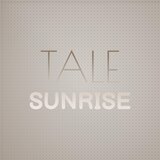 Tale Sunrise