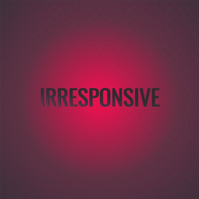 Irresponsive