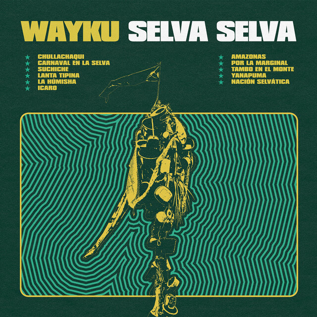 Cover art for album Selva Selva by Wayku