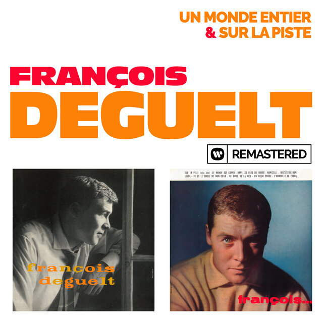 Un monde entier / Sur la piste (Remasterisé en 2019)