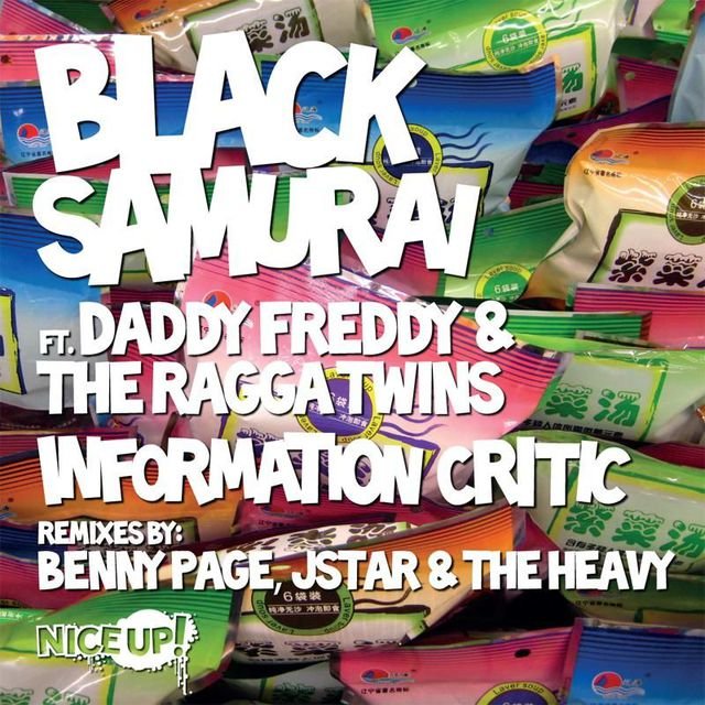 Cover art for album Information Critic by Black Samurai feat. Daddy Freddy & The Ragga Twins