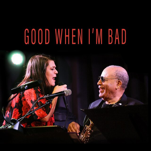 Good When I'm Bad (Live)