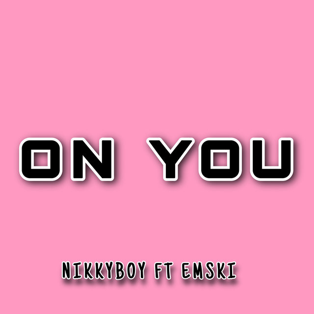 On You