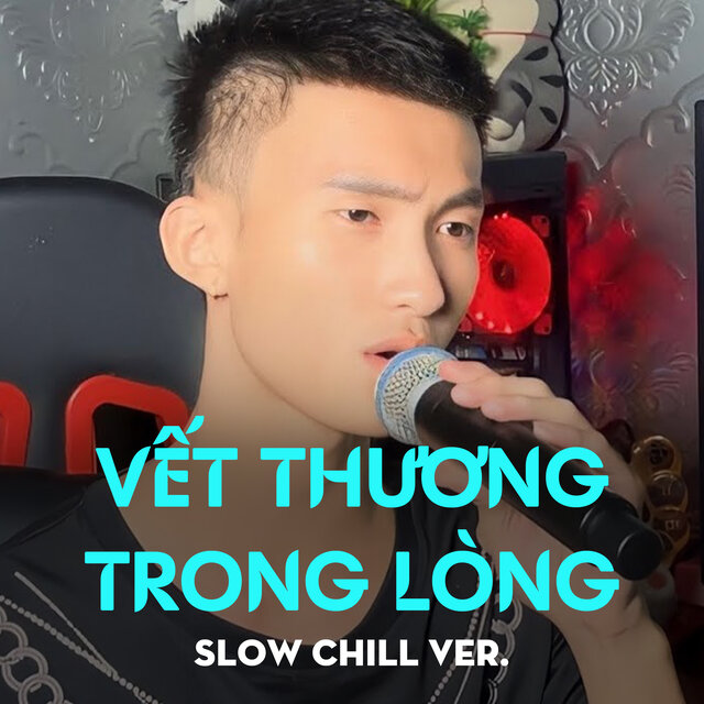 Vết Thương Trong Lòng (Slow Chill Ver.)