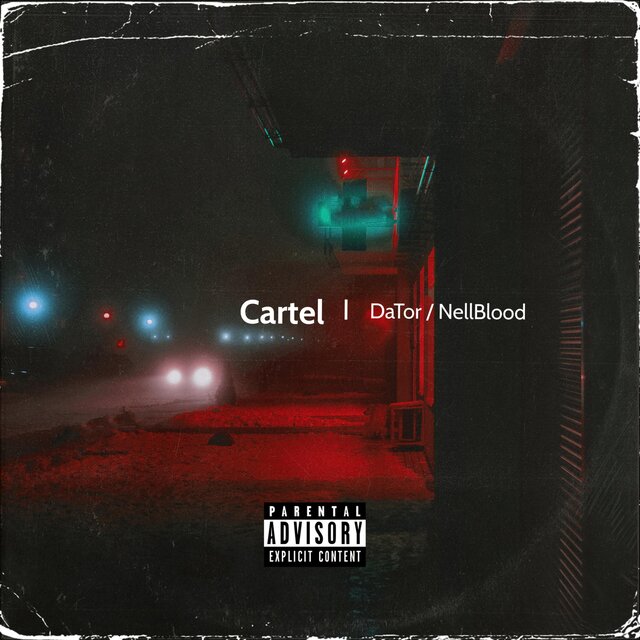DaTor | NellBlood (Cartel)