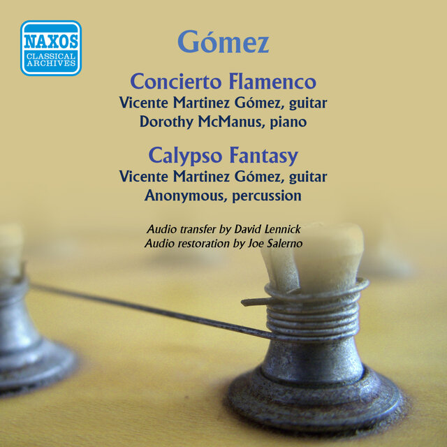 Gomez: Concierto Flamenco - Calypso Fantasy (1960)