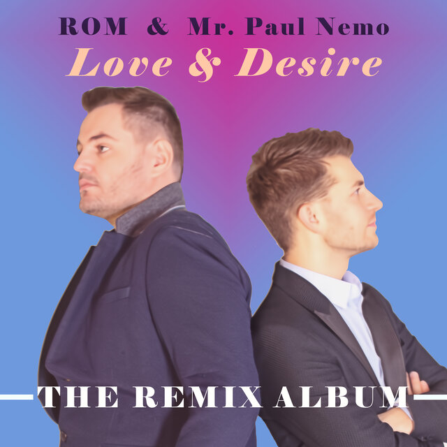 Love & Desire - The Remix Album