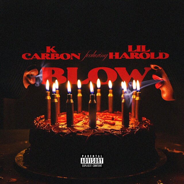 Blow (feat. 21 Lil Harold)