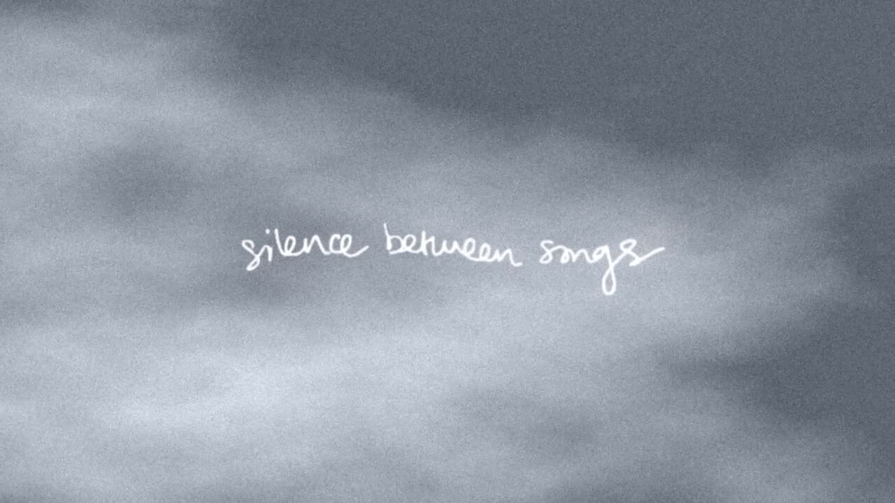Silence Between Songs (Official Lyric Video)