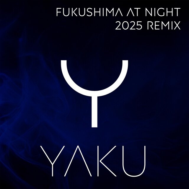 Fukushima at Night (2025 REMIX)