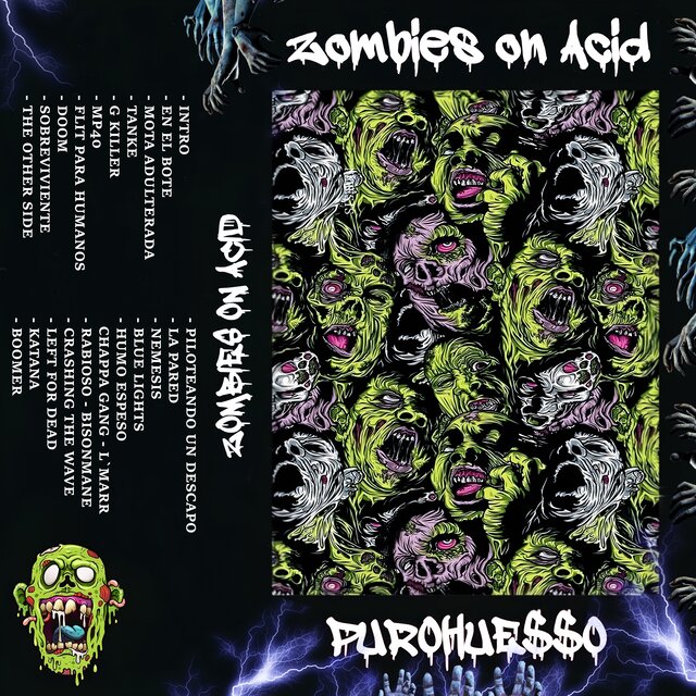 ZOMBIES ON ACID