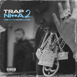 Trap Nigga 2