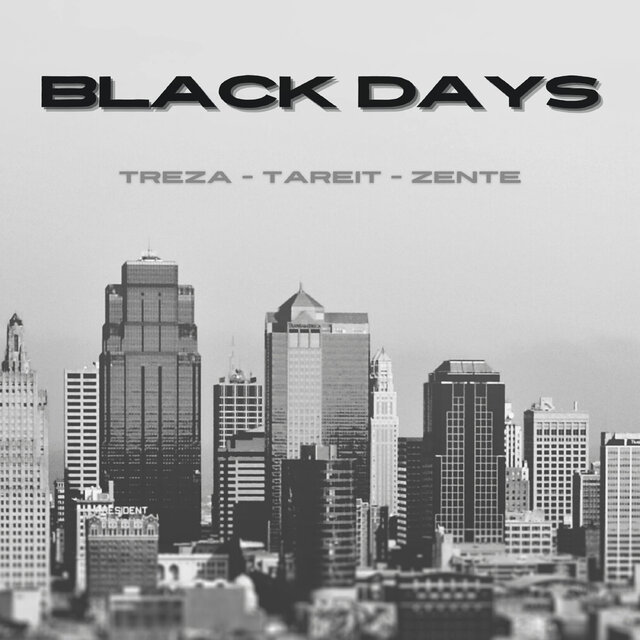 BLACK DAYS