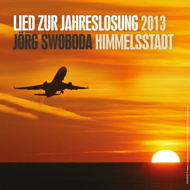 Himmelsstadt - Lied zur Jahreslosung 2013