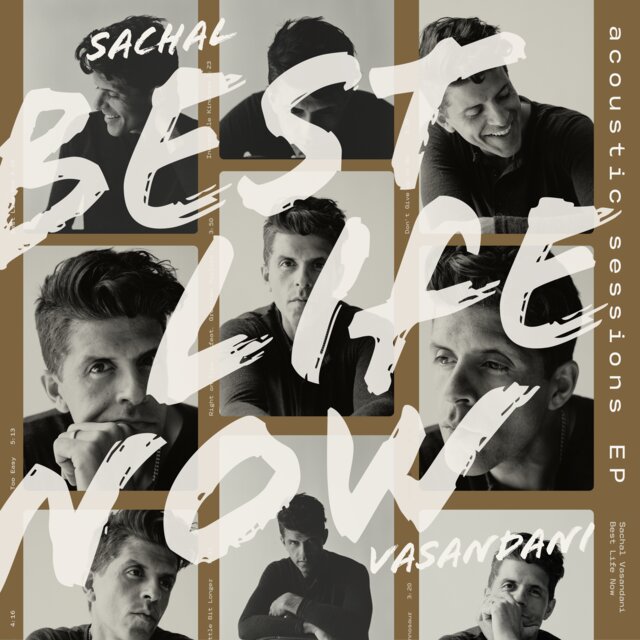 Best Life Now- Acoustic Sessions
Sachal Vasandani