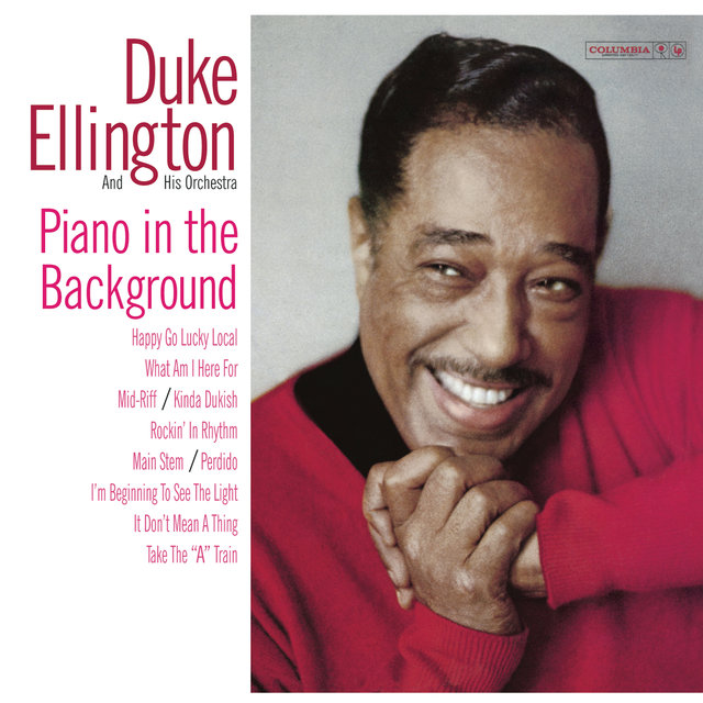 Cover art for album Piano In The Background (Expanded Edition) by Duke Ellington