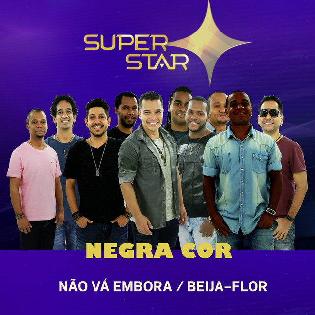 Não Vá Embora / Beija-Flor (Superstar) - Single