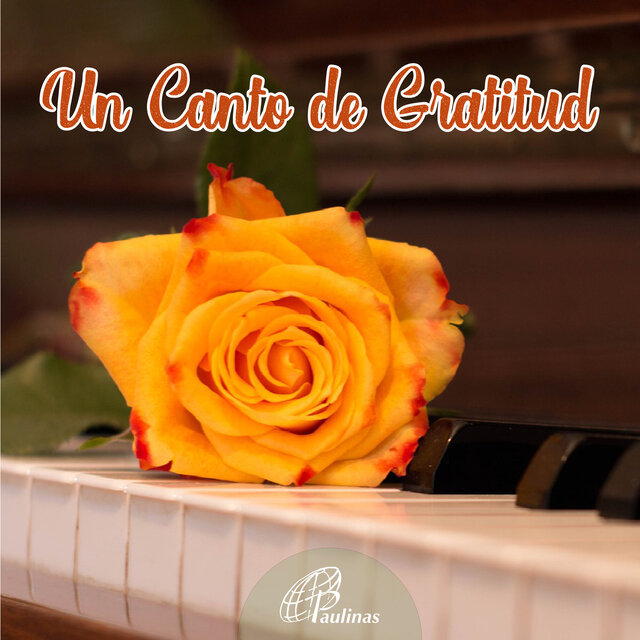 Un Canto de Gratitud