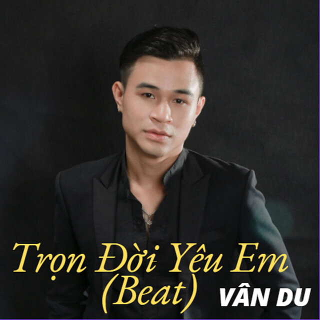 Trọn Đời Yêu Em (Beat)