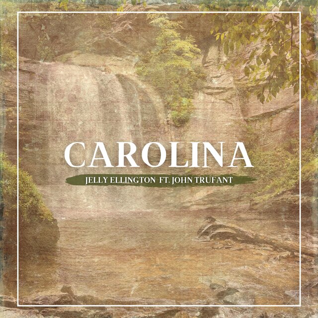 Carolina (feat. John Trufant)
