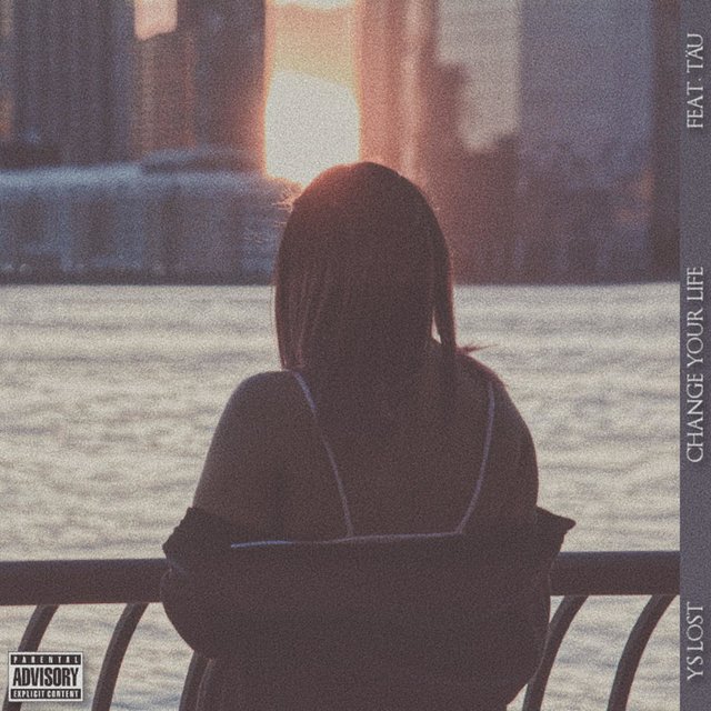 Change Your Life (feat. Tau)
