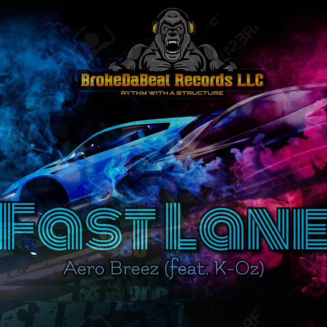 Fast Lane (feat. K-Oz)