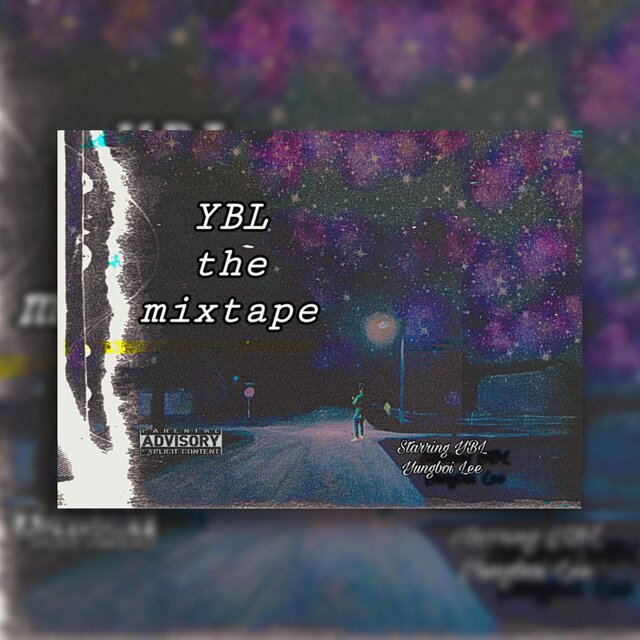 YBL the mixtape: Side A