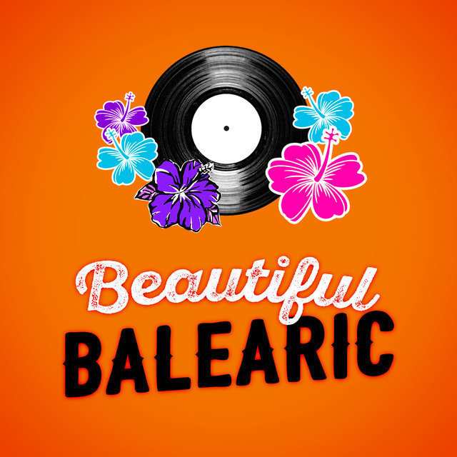 Beautiful Balearic