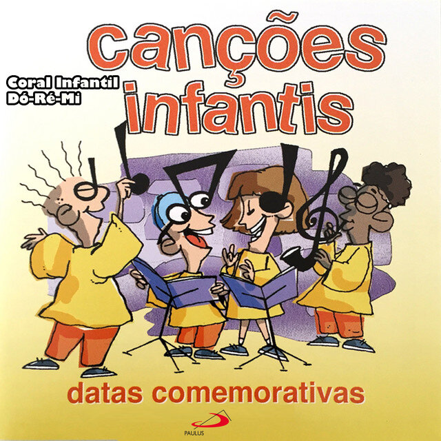 Canções Infantis (Datas comemorativas)