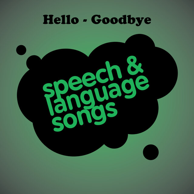 Hello / Goodbye