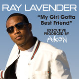 My Girl Gotta Best Friend (Remix Radio Edit)