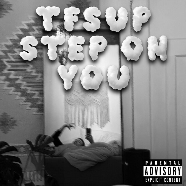 STEP ON YOU