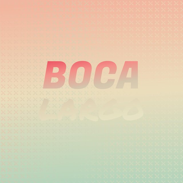 Boca Largo
