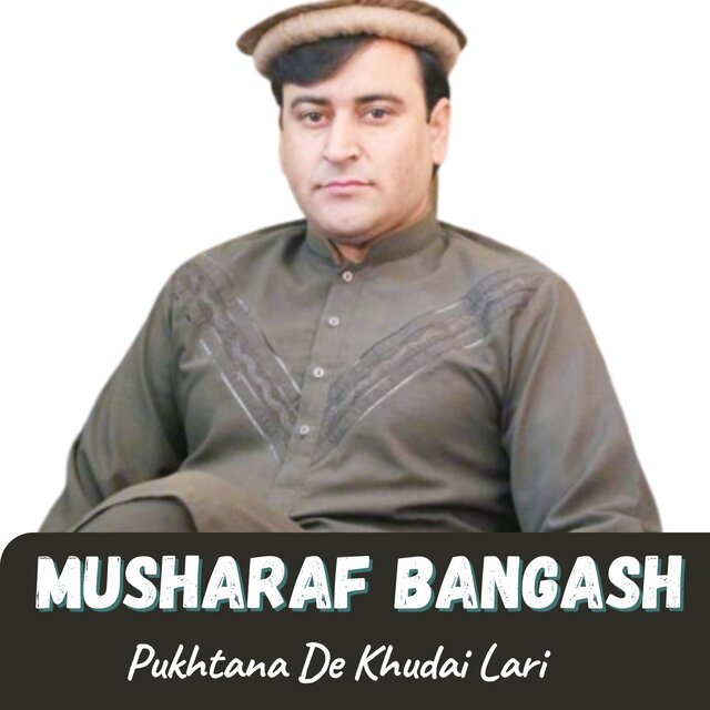 Pukhtana De Khudai Lari