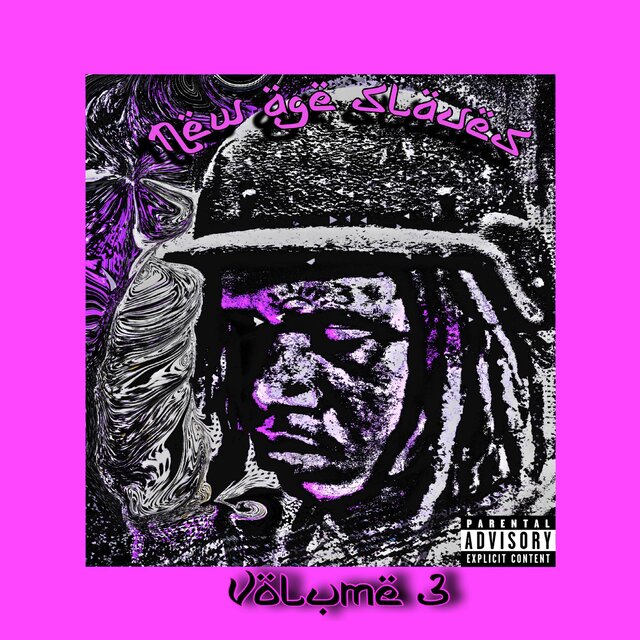 New Age Slaves Vol.3