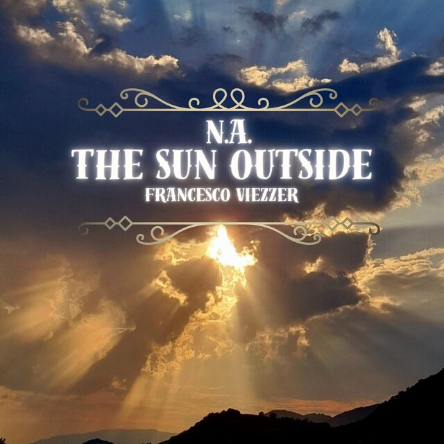 The Sun Outside (feat. Francesco Viezzer) [Orchestra Version]