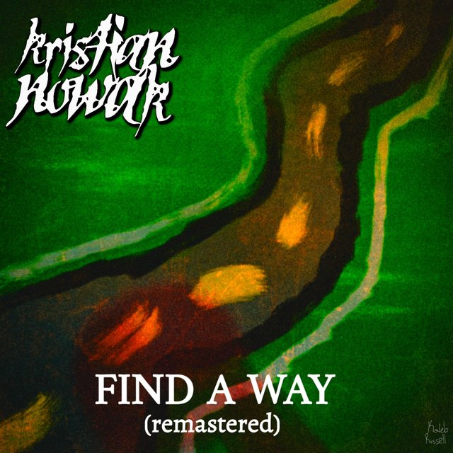 Find A Way (Remastered)