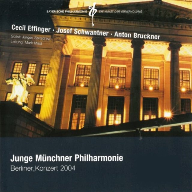 Effinger, Schwantner, Bruckner (Berliner Konzert 2004) [Live]