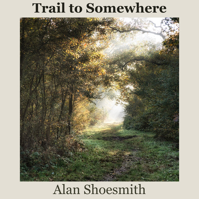 Trail to Somewhere