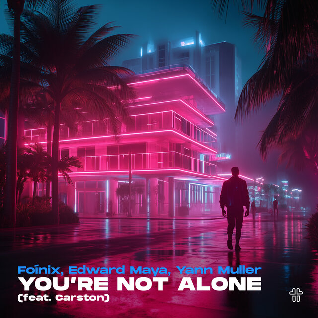 You're Not Alone