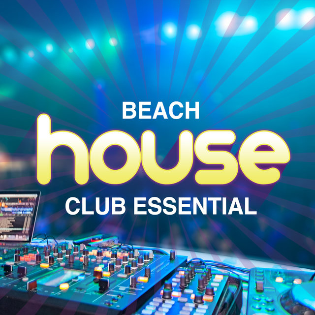 Beach House Club Essential