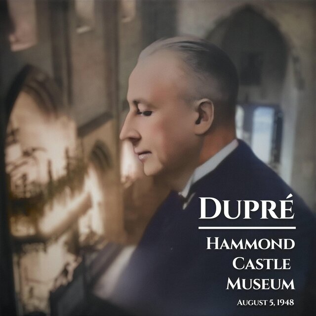 Dupré at Hammond Castle Museum