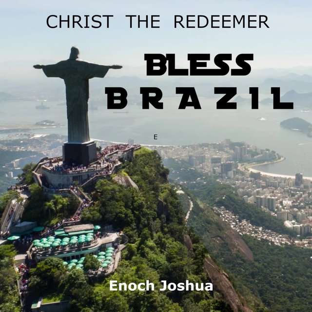Christ the Redeemer (Bless Brazil)